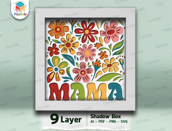 Mama Floral Shadow Box SVG: A 3D SVG for Shadow Boxes